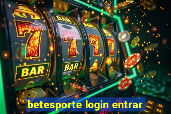 betesporte login entrar